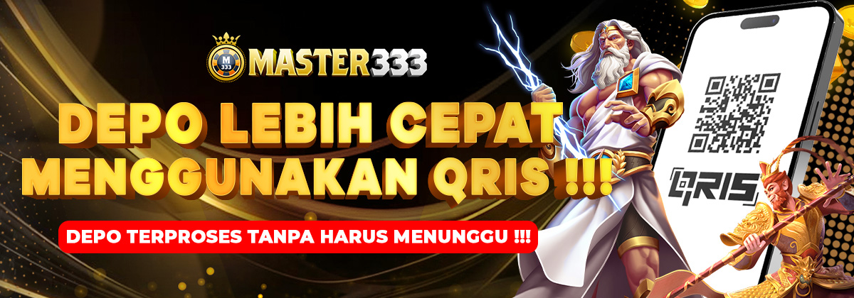 Master333 Pelayanan Deposit Tercepat Tanpa Antrian